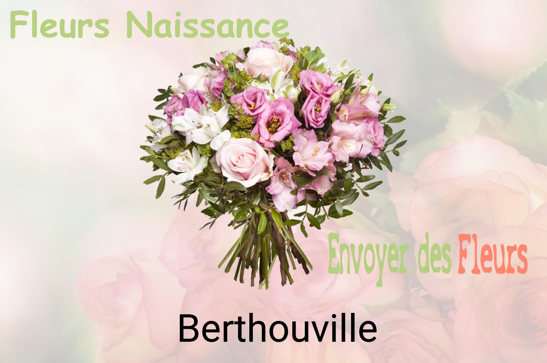 Bouquet de fleurs de naissance livré à Berthouville